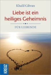 Cover von Liebe ist ein heiliges Geheimnis