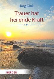 Cover von Trauer hat heilende Kraft