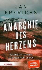 Cover von Anarchie des Herzens