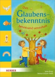 Cover von Das Glaubensbekenntnis beten und verstehen