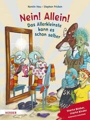 Cover von Nein! Allein! Das Allerkleinste kann es schon selber