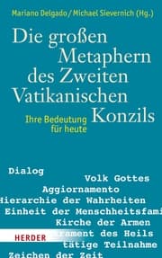 Cover von Die großen Metaphern des Zweiten Vatikanischen Konzils