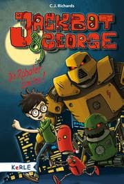 Cover von Jackbot & George Band 1: Die Roboter sind los