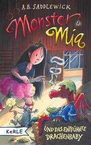 Cover von Monster Mia und das entführte Drachenbaby (Band 10)