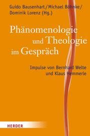 Cover von Phänomenologie und Theologie im Gespräch