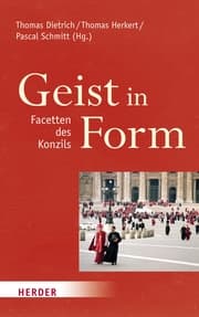 Cover von Geist in Form - Facetten des Konzils