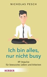 Cover von Ich bin alles, nur nicht busy