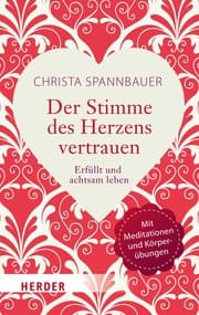 Cover von Der Stimme des Herzens vertrauen