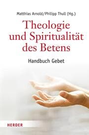 Cover von Theologie und Spiritualität des Betens