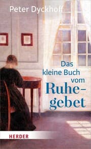 Cover von Das kleine Buch vom Ruhegebet