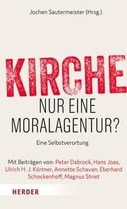 Cover von Kirche - nur eine Moralagentur?