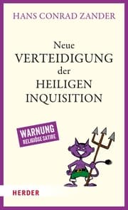 Cover von Neue Verteidigung der Heiligen Inquisition