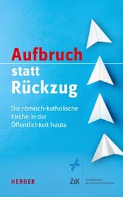 Cover von Aufbruch statt Rückzug