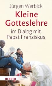 Cover von Kleine Gotteslehre im Dialog mit Papst Franziskus