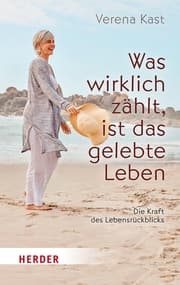 Cover von Was wirklich zählt, ist das gelebte Leben