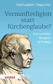 Cover von Vernunftreligion statt Kirchenglaube?
