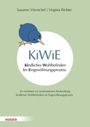 Cover von KiWiE. Kindliches Wohlbefinden im Eingewöhnungsprozess - Manual