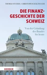Cover von Die Finanzgeschichte der Schweiz