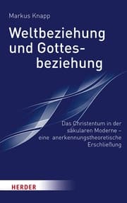 Cover von Weltbeziehung und Gottesbeziehung