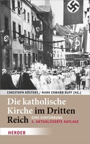 Cover von Die katholische Kirche im Dritten Reich