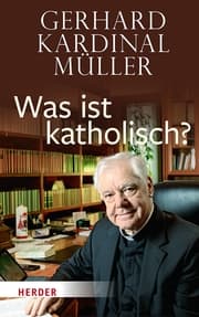 Cover von Was ist katholisch?