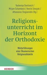 Cover von Religionsunterricht im Horizont der Orthodoxie