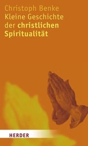 Cover von Kleine Geschichte der christlichen Spiritualität