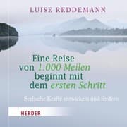 Cover von Eine Reise von 1000 Meilen beginnt mit dem ersten Schritt