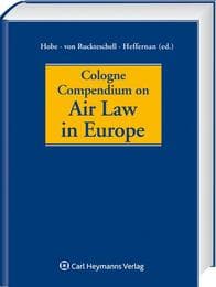Cover von Cologne Compendium on Air Law in Europe