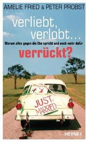 Cover von Verliebt, verlobt - verrückt?
