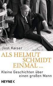 Cover von Als Helmut Schmidt einmal...