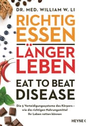 Cover von Richtig essen, länger leben - Eat to Beat Disease