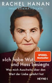 Cover von 'Ich habe Wut und Hass besiegt'