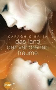 Cover von Das Land der verlorenen Träume