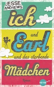 Cover von Ich und Earl und das sterbende Mädchen