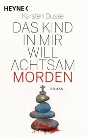 Cover von Das Kind in mir will achtsam morden
