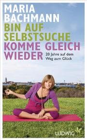 Cover von Bin auf Selbstsuche - komme gleich wieder