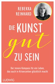 Cover von Die Kunst, gut zu sein