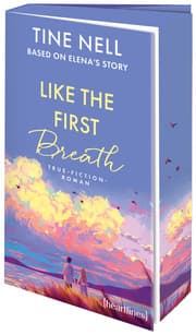 Cover von Like the First Breath - Based on Elena's Story