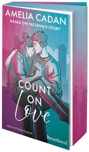 Cover von Count on Love - Based on Tatjana's Story