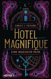 Cover von Hotel Magnifique - Eine magische Reise