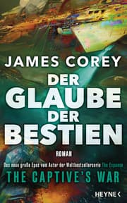 Cover von Der Glaube der Bestien - The Captives War