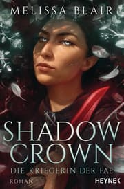 Cover von Shadow Crown - Die Kriegerin der Fae
