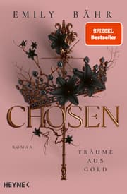 Cover von Chosen - Träume aus Gold