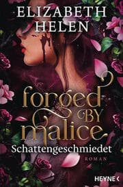 Cover von Forged by Malice - Schattengeschmiedet