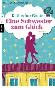 Cover von Eine Schwester zum Glück