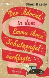 Cover von Der Advent, in dem Emma ihren Schutzengel verklagte