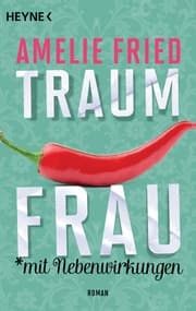 Cover von Traumfrau mit Nebenwirkungen