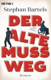 Cover von Der Alte muss weg