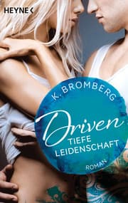 Cover von Driven. Tiefe Leidenschaft